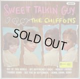 CHIFFONS / Sweet Talkin' Guy