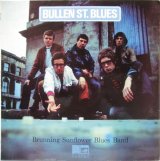 BRUNNING SUNFLOWER BLUES BAND / Bullen St. Blues
