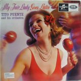 TITO PUENTE / My Fair Lady Goes Latin