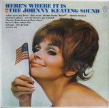 JOHNNY KEATING SOUND / Here's Where It Is