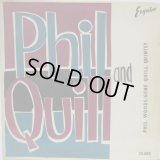 PHIL WOODS - GENE QUILL / Phil & Quill