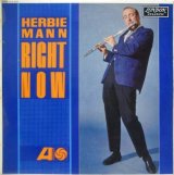HERBIE MANN / Right Now