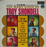 TROY SHONDELL / The Many Sides Of Troy Shondell