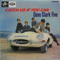 画像1: DAVE CLARK FIVE / Catch Us If You Can