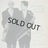 CY TOUFF / His Octet & Quintet