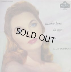 画像1: JULIE LONDON / Make Love To Me