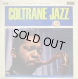 JOHN COLTRANE / Coltrane Jazz
