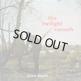 ARCHIE SEMPLE / The Twilight Cometh