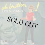 LES McCANN / Oh Brother!