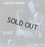 LESTER YOUNG / 'Pres'