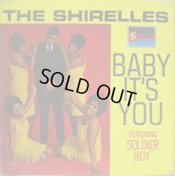 画像1: SHIRELLES / Baby It's You