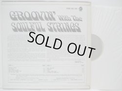 画像2: SOULFUL STRINGS / Groovin' With The Soulful Strings