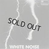 WHITE NOISE / An Electric Storm