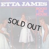 ETTA JAMES / Etta James Rocks The House