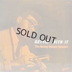 画像1: BENNY GOLSON QUINTET / Gettin' With It