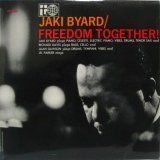 JAKI BYARD / Freedom Together