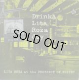 LITA ROZA / Drinka Lita Roza Day