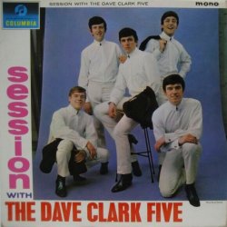 画像1: DAVE CLARK FIVE / Session With The Dave Clark Five