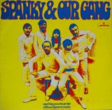 SPANKY & OUR GANG / Anything You Choose b/w Without Rhyme Or Reason