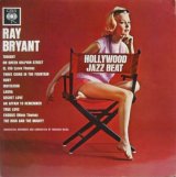 RAY BRYANT / Hollywood Jazz Beat