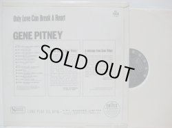 画像2: GENE PITNEY / Only Love Can Break A Heart