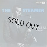 STAN GETZ QUARTET / The Steamer