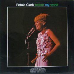 画像1: PETULA CLARK / Colour My World