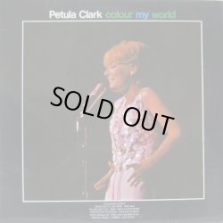 画像1: PETULA CLARK / Colour My World