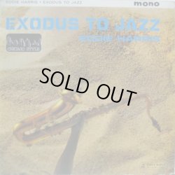 画像1: EDDIE HARRIS / Exodus To Jazz