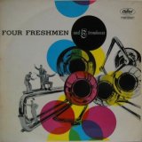 FOUR FRESHMEN / Four Freshmen And Five Trombones ( 10inch )