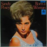 SANDY POSEY / Born A Woman
