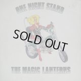MAGIC LANTERNS / One Night Stand