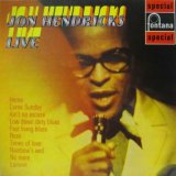JON HENDRICKS / Jon Hendricks Live