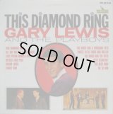 GARY LEWIS & THE PLAYBOYS / This Diamond Ring