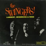 LAMBERT, HENDRICKS & ROSS with ZOOT SIMS / The Swingers!