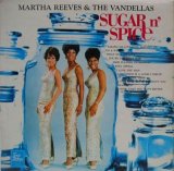 MARTHA REEVES & THE VANDELLAS / Sugar N' Spice