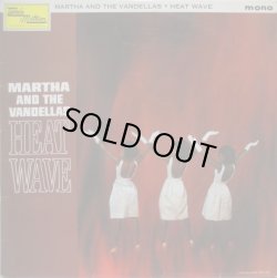 画像1: MARTHA & THE VANDELLAS / Heat Wave
