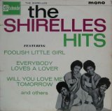 SHIRELLES / The Shirelles Hits