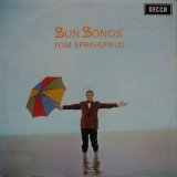 TOM SPRINGFIELD / Sun Songs