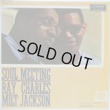 RAY CHARLES & MILT JACKSON / Soul Meeting
