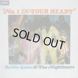 HERBIE GOINS & THE NIGHTIMERS / No.1 In Your Heart
