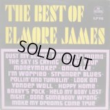 ELMORE JAMES / The Best Of Elmore James