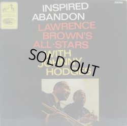 画像1: LAWRENCE BROWN'S ALL-STARS with JOHNNY HODGES / Inspired Abandon