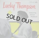 LUCKY THOMPSON / Lucky Thompson featuring Oscar Pettiford
