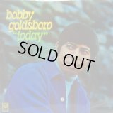 BOBBY GOLDSBORO / Today