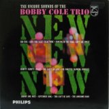 BOBBY COLE TRIO / New! New! New!