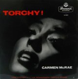 CARMEN McRAE / Torchy