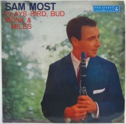画像1: SAM MOST / Plays Bird, Bud, Monk & Miles