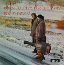 画像1: FOGGY DEW-O / Born To Take The Highway