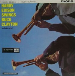 画像1: HARRY EDISON & BUCK CLAYTON / Harry Edison Swings Buck Clayton And Vice Versa